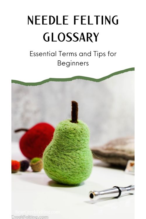 Needle Felting Glossary