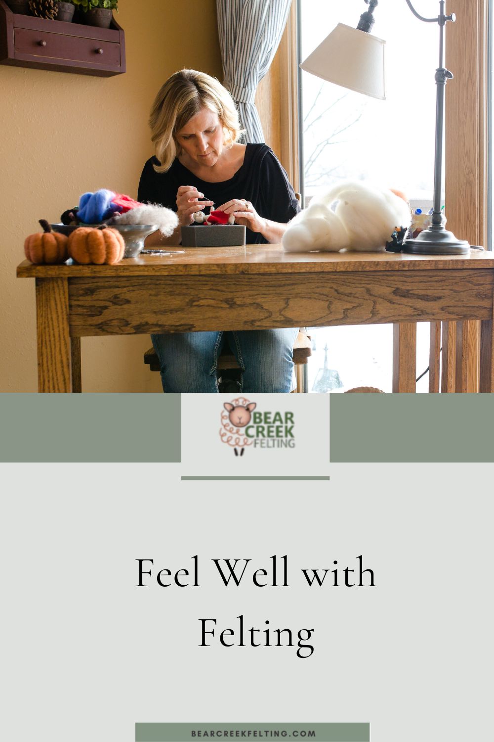 Feel Well with Felting
