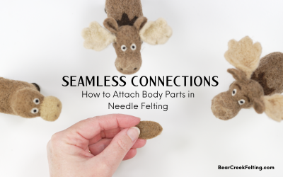 How To Attach Body Parts To Your Needle Felting